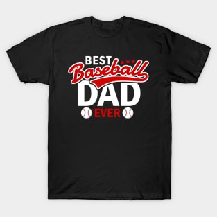 Best Baseball Dad Ever Softball Tee Cool Baseball Father T-Shirt